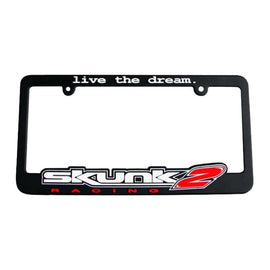 Skunk2 Live The Dream License Plate Frame - Corvette Realm
